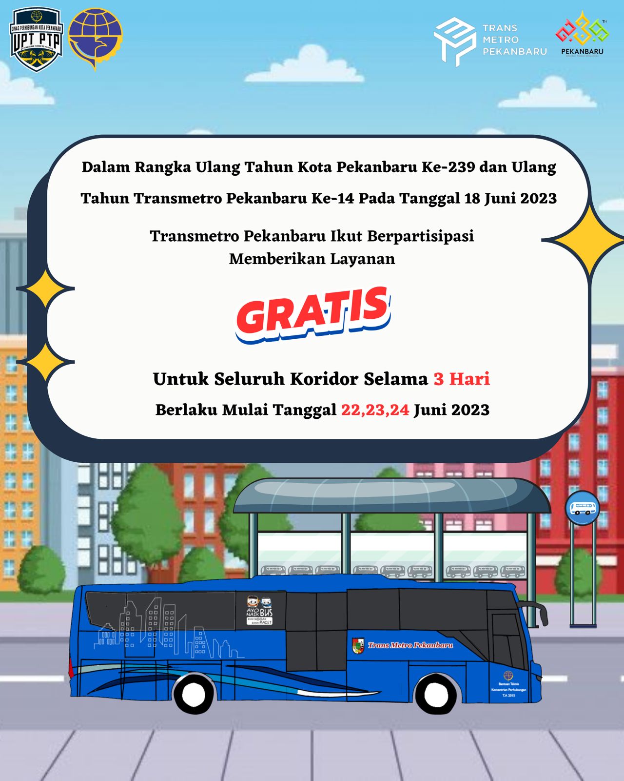 HUT Pekanbaru ke-239, Bus Trans Metro Pekanbaru Gratis 3 Hari  - Pekanbaruexpress